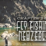 Fly-fishing-New-Zealand-Chapter-3-4
