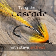 Tying-the-Cascade-Salmon-Fly-with-Steve-Andrews