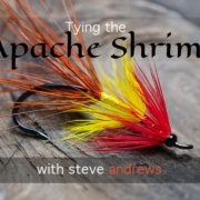 Tying-the-Apache-Shrimp-Salmon-Fly-with-Steve-Andrews