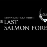 The-Last-Salmon-Forest-Trailer-Official-Selection-IF4-2013