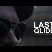 Last-Glide-The-Motherload-Diaries-Part-Three