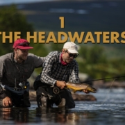 Eight-Days-in-Waders-EP1-The-Headwaters