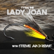 How-To-Tie-The-Lady-Joan-Salmon-Fly-with-Steve-Andrews