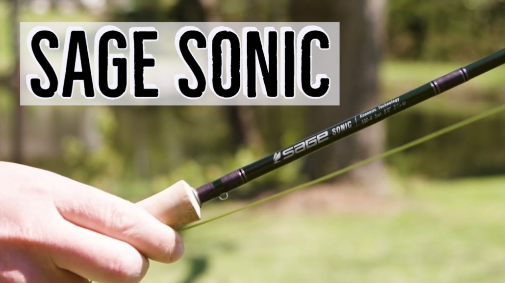 Sage-Sonic-Fly-Rod-Review