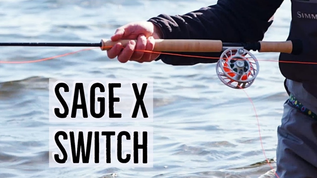 Sage-X-Switch-Fly-Rod-Review-Quick-Take