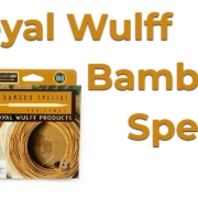 Vi-testar-Royal-Wulff-Bamboo-Special-fluglina