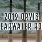 2019-Orvis-Clearwater-Fly-Rods-Tom-Rosenbauer-Insider-Review