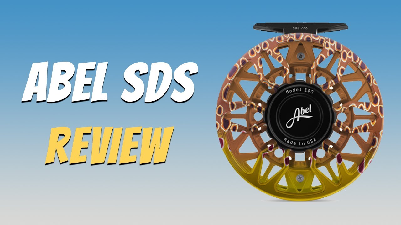Abel-SDS-Fly-Reel-Comprehensive-Review