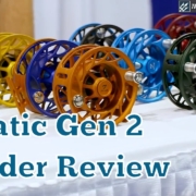 Hatch-Finatic-Generation-2-Fly-Reel-Andrew-Dickinson-Insider-Review