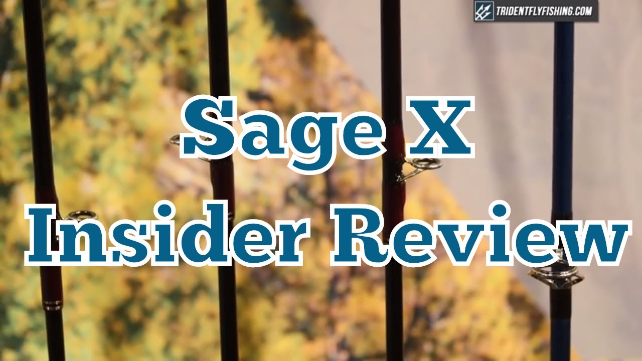 Sage-X-Fly-Rod-Peter-Knox-Insider-Review