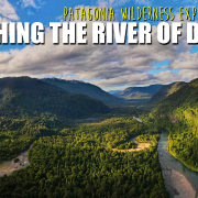 Patagonia-WILDERNESS-RIVER-Fly-Fishing-River-of-Dreams-Camp-PART-1.-Brown-Trout-Dry-Fly-Fishing