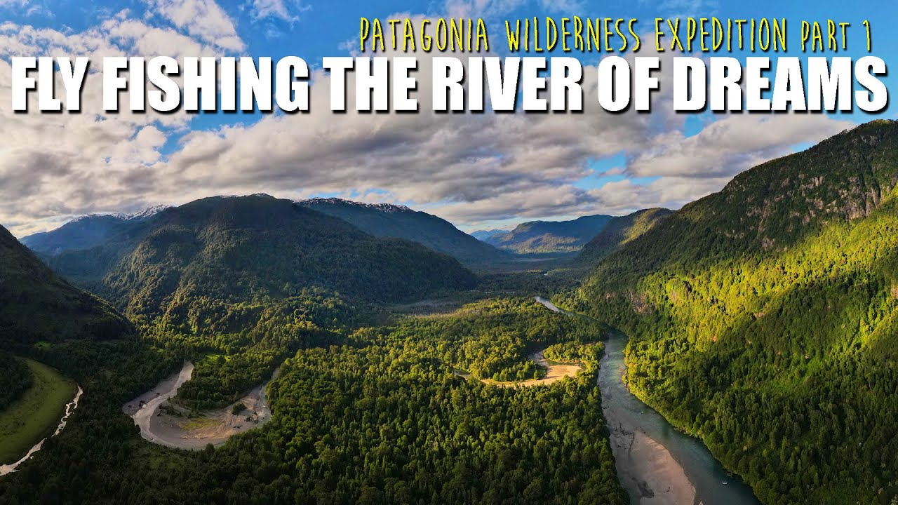 Patagonia-WILDERNESS-RIVER-Fly-Fishing-River-of-Dreams-Camp-PART-1.-Brown-Trout-Dry-Fly-Fishing