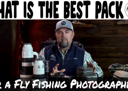 What-Is-the-Best-Pack-for-a-Fly-Fishing-Photographer-Fly-Fishing-Gear-Review