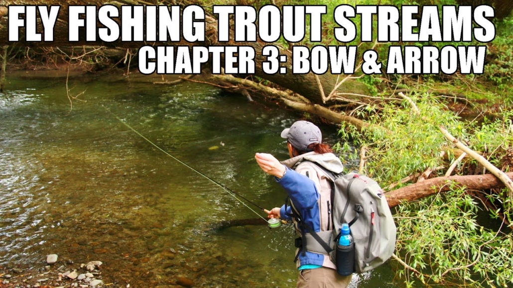 Fly-Fishing-Trout-Streams-Master-Course-Bow-amp-Arrow-Cast-Deep-Dive